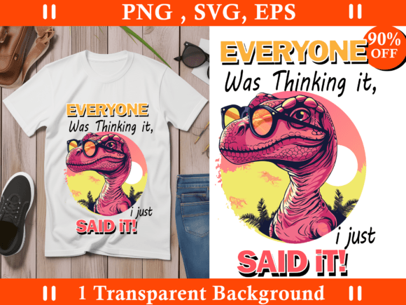 Download Sarcastic Sublimation Design, Funny Dino - Sarcastic sublimation Collection