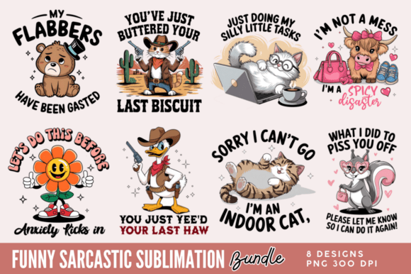 Download Funny Sarcastic Sublimation Bundle - Sarcastic sublimation Collection
