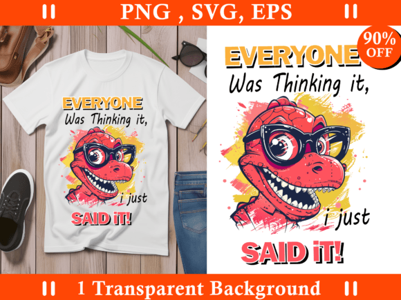 Download Sarcastic Sublimation Tshirt, Funny Dino - Sarcastic sublimation Collection